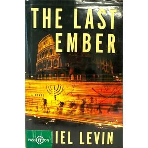 The Last Ember by Daniel Levin (Hardcover)